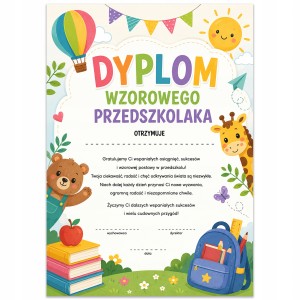 DYPLOM WZOROWEGO PRZEDSZKOLAKA - ZAKOŃCZENIE ROKU W PRZEDSZKOLU - GRUBY A4